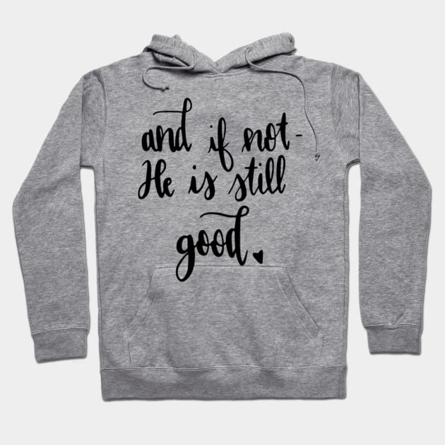 and if not he is still good raglan baseball tee te Hoodie by feasiblystylized